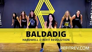 &quot;Baldadig&quot; || Hardwell || Dance Fitness Cardio || REFIT® Revolution
