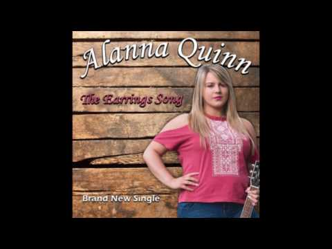 Alanna Quinn - The Earrings Song