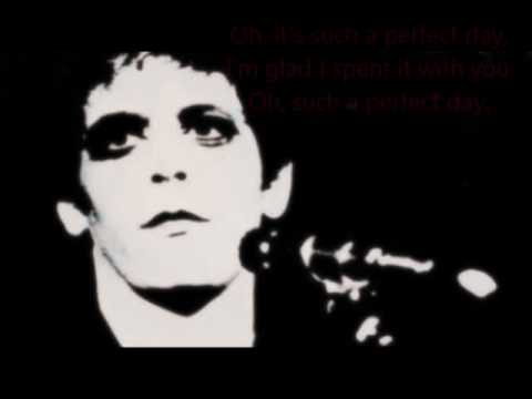 Lou Reed- Perfect Day (Lyrics)