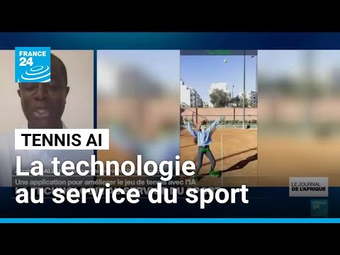 Tennis AI : une application pour améliorer le jeu de tennis avec l'IA • FRANCE 24