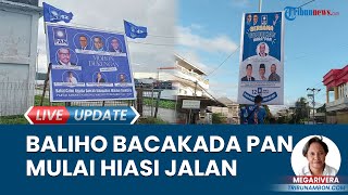 Baliho Bacalon Kada dari PAN di Maluku Hiasi Jalan Kota,  Mulai Sudut Jalan Utama Kota Langgur