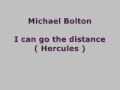 michael Bolton - i can go the distance (Hercules ...