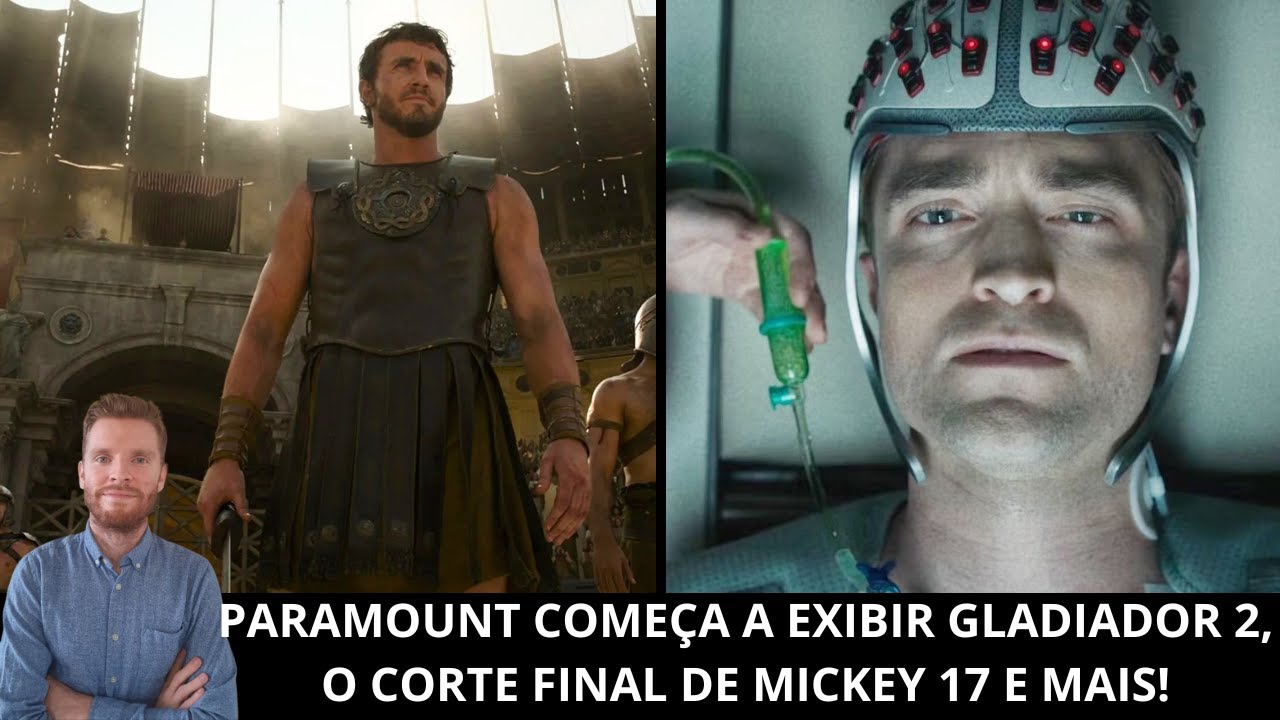 Ao vivo: Primeiras sessões de Gladiador 2, Mickey 17, Nolan,Ainda Estou Aqui/Oscar, Ballerina e mais