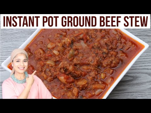 Instant Pot Super Easy Ground Beef Stew | 15 Minute...