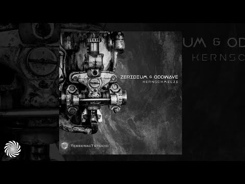 Zeridium & OddWave - Kernschmelze