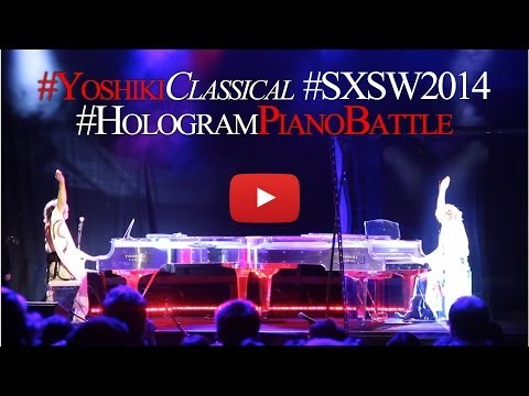 Yoshiki Classical SXSW 2014 Hologram Piano Battle (Trailer)