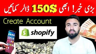 Earn 150$ From Shopify | How to Earn Money Online without investment | Make money Online | Shopify