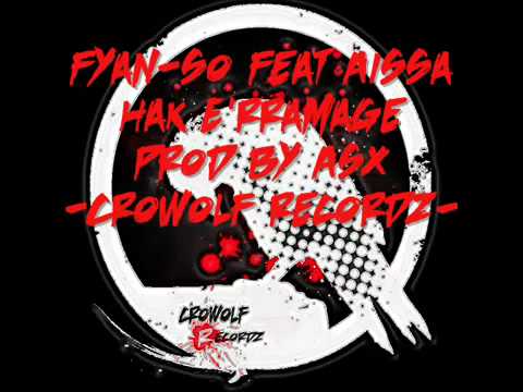 Fyan-So Feat Aissa HakE'Raramage By Ramzi Ev-y's.