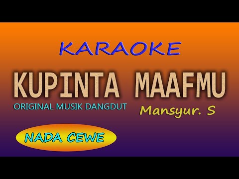 KUPINTA MAAFMU KARAOKE - NADA CEWE