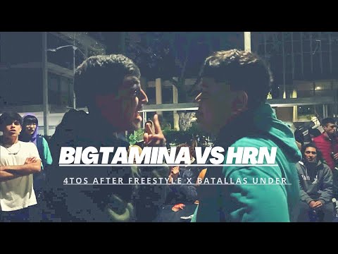 BIGTAMINA vs. HRN - 4tos - Batallas Under X @afterfreestyle