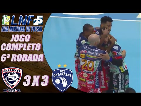 JOGO COMPLETO Cascavel 3x3 Foz Cataratas | 6ª Rodada | LNF 2020 (26/09/2020)