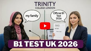 B1 Test UK 2026: 5 Topics You Shouldn't Miss