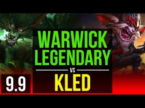 WARWICK vs KLED (TOP) | 6 early solo kills, Legendary | NA Diamond | v9.9
