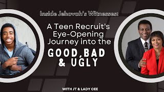 Teen Recruit Learns Good...Bad...Ugly about Jehovah's Witnesses