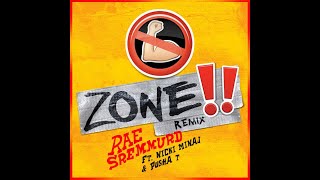 Rae Sremmurd No Flex Zone Remix Ft Nicki Minaj &amp; Pusha T Extended Clean