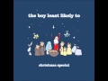 The Boy Least Likely To - Happy Christmas Baby