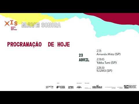 Nave Sonora - Filmes Musicais Dia 2 - Amanda Mittz | Yabba Tutti | 1LUM3