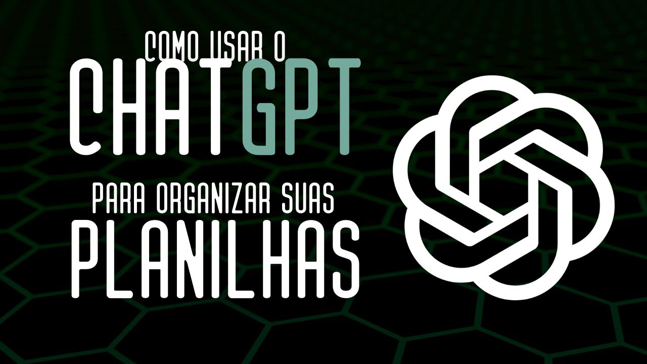 Como Usar o ChatGPT Para Corrigir e Organizar suas planilhas do Excel