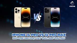 So sánh iPhone 14 Pro vs 14 Pro Max
