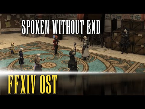 Endwalker Story Theme "Spoken without End" - FFXIV OST