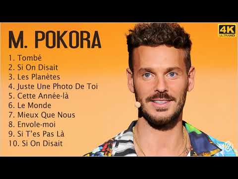M. Pokora 2022 MIX - 10 Meilleures Chansons M. Pokora de 2022 - ALBUM COMPLET - Nouveauté Musique