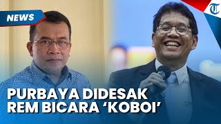 Suka Ceplas-ceplos! Purbaya Diimbau Rem Gaya Bicara Koboy, Disebut Bisa Ganggu Koordinasi Pejabat