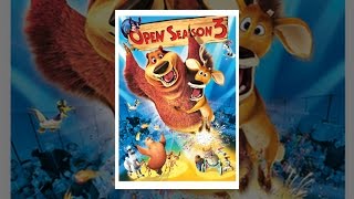 Open Season 3