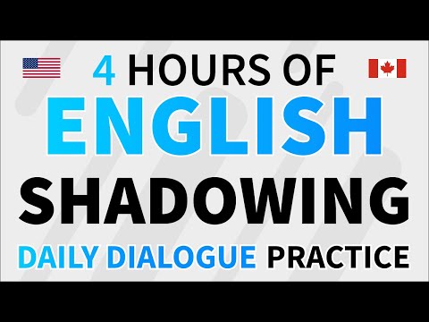 4 Hours of English Shadowing for Daily Conversation Practice | English Listening & Speaking Practice