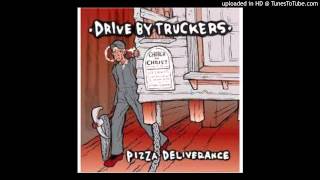 "One Of These Days" - Drive-By Truckers