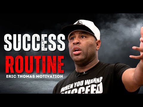 Eric Thomas | Success Routine & Shark Mindset | Powerful Motivational Speech 2025 🔥