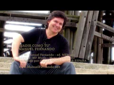 NADIE COMO TU - MANUEL FERNANDO