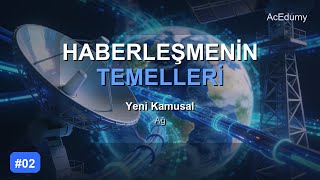 Haberleşme Temelleri #02 — Yeni Kamusal Ağ