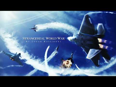 Strangereal World War (Ace Combat Series Medley) - Lucas Ricciotti