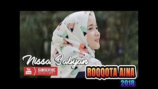 NISSA SABYAN || ROQQOTA AINA || Lagu ISLAMI 2018