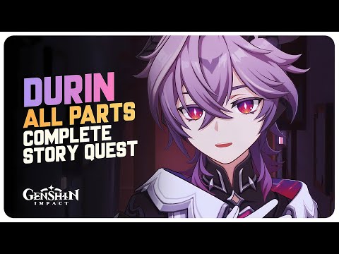 Durin Story Quest (Full Quest) All Parts - The Magic Known as Storytelling | Genshin Impact 6.2