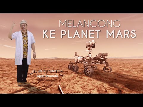 Islam Futuristik eps.5 - MELANCONG KE PLANET MARS