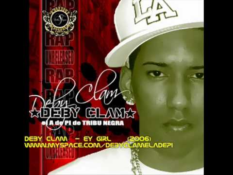 DEBY CLAM - EY GRIL