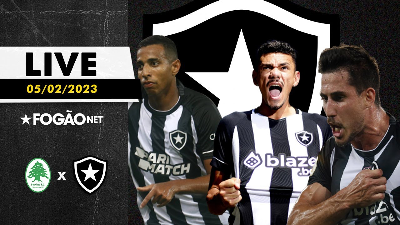 LIVE | Pré-jogo de Boavista x Botafogo pelo Campeonato Carioca