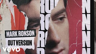 Mark Ronson - Outversion (Official Audio)