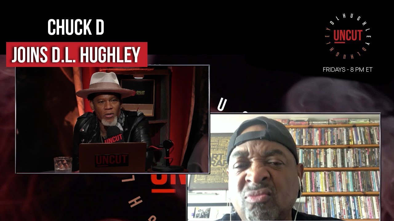 Chuck D Talks Public Enemy | DL Uncut | Laugh Out Loud Network