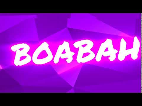 BOABAH - -