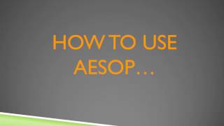 How to Use Aesop Video 1