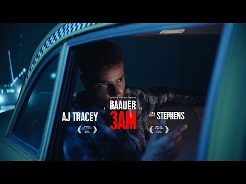 Baauer x AJ Tracey x Jae Stephens - 3AM  (Official Video)