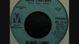 Eloise Laws,Love Factory