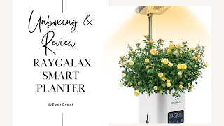 RayGalax Smart Planter for Indoor Plants | Unboxing and Review | EverCrest