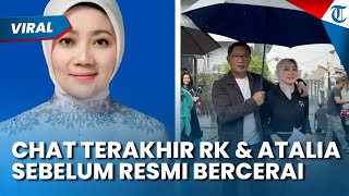 Chat Terakhir Ridwan Kamil ke Atalia Praratya Diungkap Kuasa Hukum, Bahas Hal Ini sebelum Bercerai