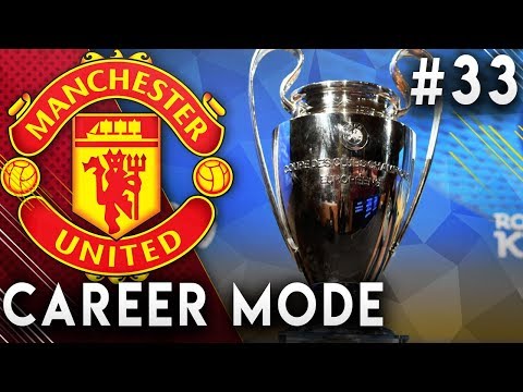 FIFA 19 Manchester United Career Mode EP33 - Champions League Final!! Premier League Finale!!