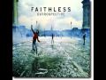 FAITHLESS - WE COME 1 (album version)