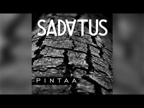 Sadatus - Pintaa   [Video]