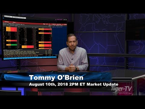 August 10th 2PM ET Market Update with Tommy O'Brien on TFNN